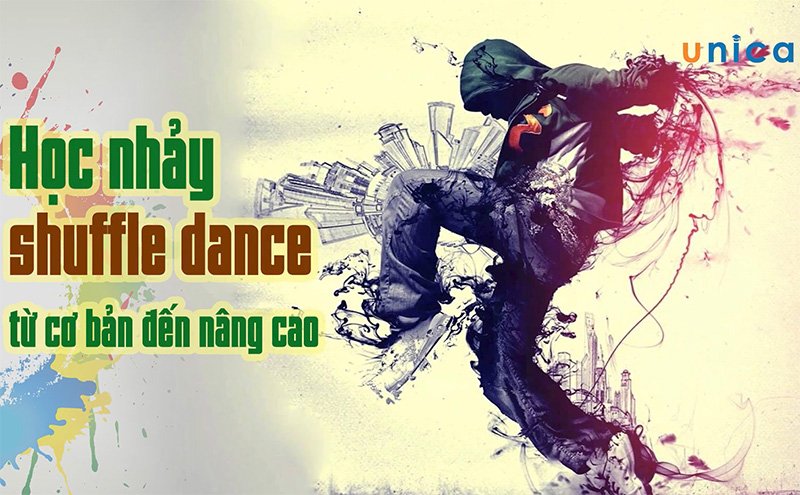 Học nhảy Shuffle Dance từ cơ bản đến nâng cao