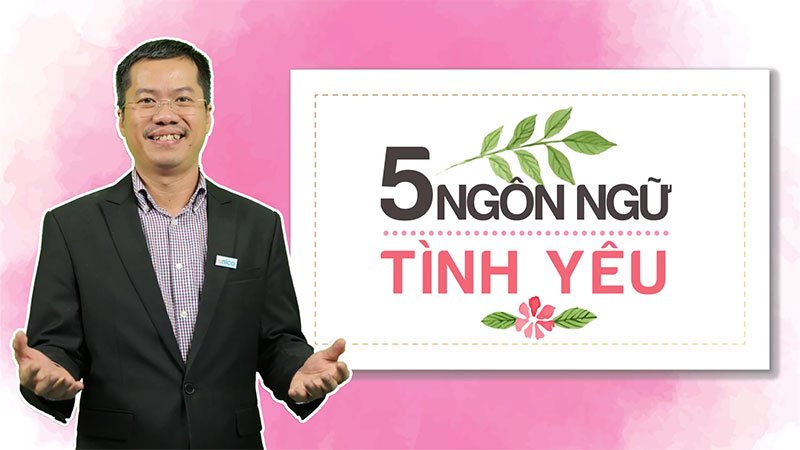 5 ngôn ngữ tình yêu