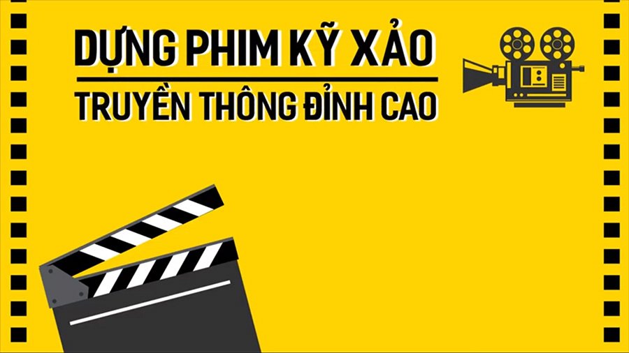 Dựng phim kỹ xảo truyền thông đỉnh cao