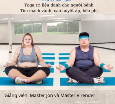 Yoga trị liệu dành cho người bệnh Tim mạch vành, cao huyết áp, béo phì