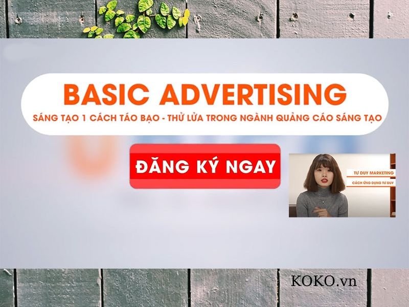 Basic Advertising Sáng tạo 1 cách táo bạo