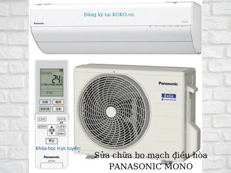 Sửa chữa bo mạch điều hòa PANASONIC MONO