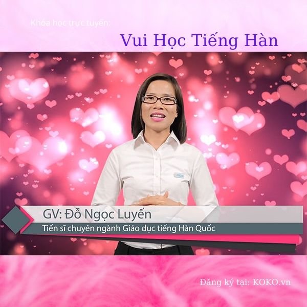 Vui Học Tiếng Hàn