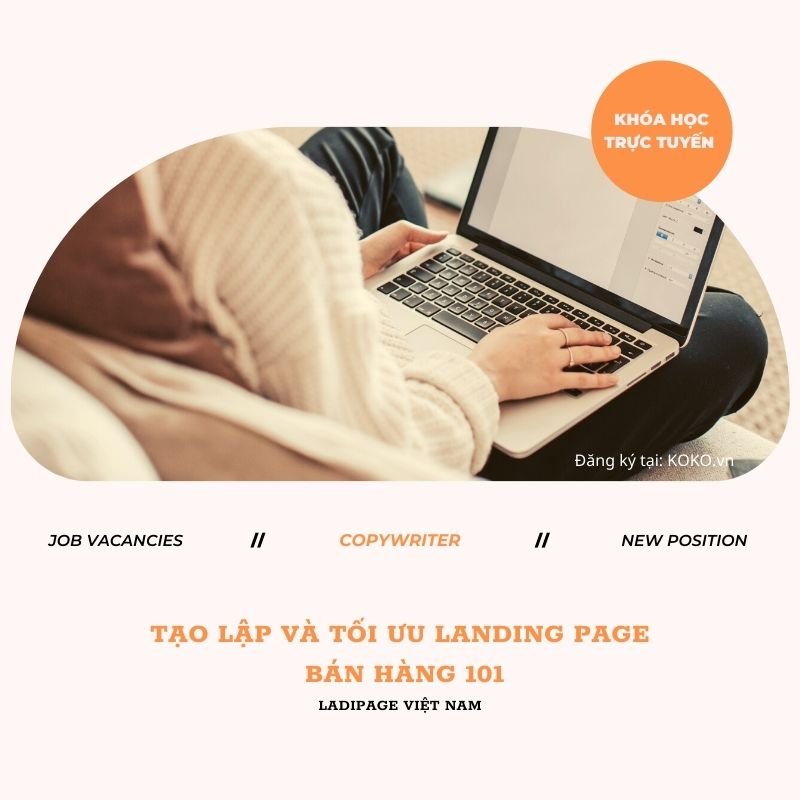 Tạo lập và tối ưu Landing Page bán hàng 101
