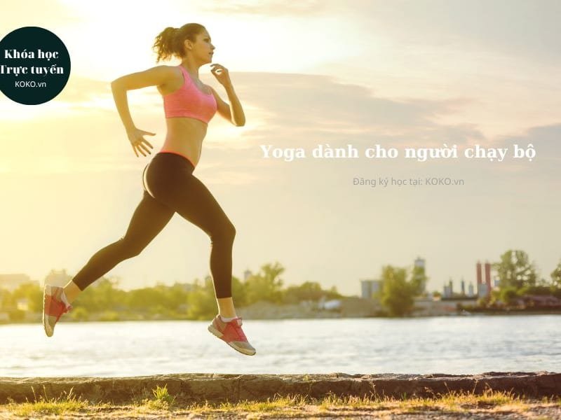 Yoga dành cho người chạy bộ