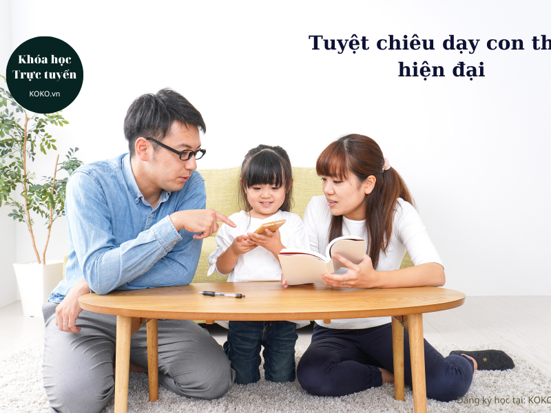 Tuyệt chiêu dạy con thời hiện đại