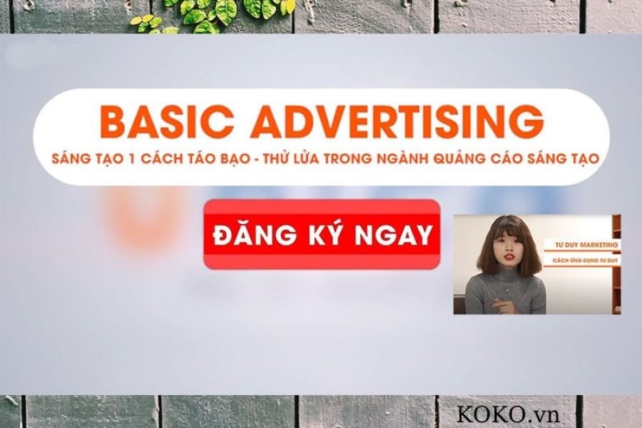 Basic Advertising Sáng tạo 1 cách táo bạo