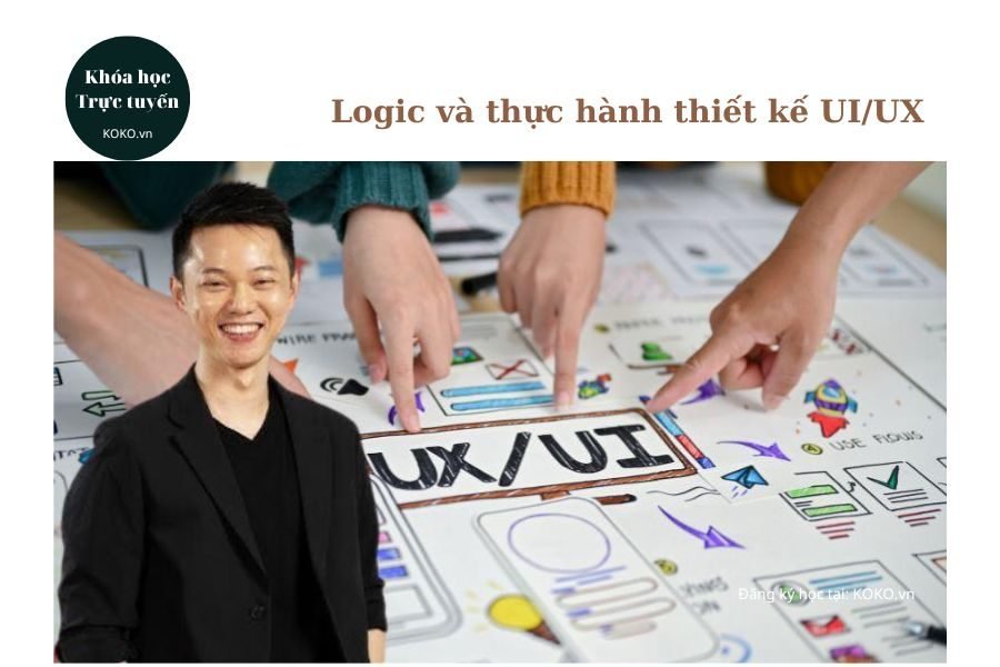 Logic và thực hành thiết kế UI/UX